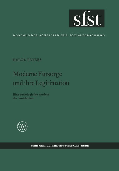 Helge Peters - Moderne Fürsorge und ihre Legitimation, Häftad