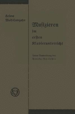 Musizieren im ersten Klavierunterricht unter Anwendung der Tonika-Do-Lehre 1