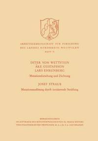 bokomslag Mutationsforschung und Züchtung / Mutationsauslösung durch ionisierende Strahlen