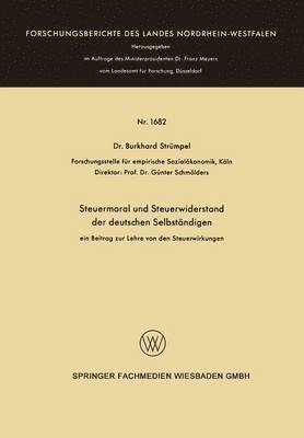 Burkhard Strümpel, Burkhard Strümpel - Steuermoral Und Steuerwiderstand Der Deutschen Selbständigen: Ein Beitrag Zur Lehre Von Den Steuerwirkungen, Häftad