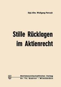 bokomslag Stille Rcklagen im Aktienrecht