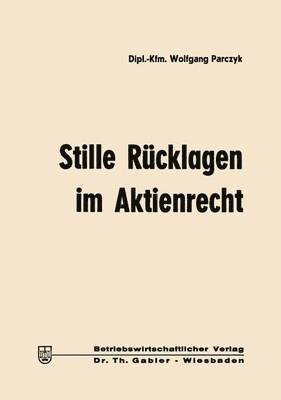 Stille Rcklagen im Aktienrecht 1