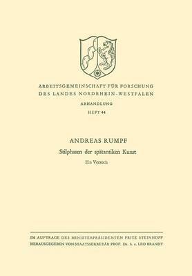 bokomslag Stilphasen Der Spätantiken Kunst: Ein Versuch