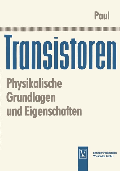 Reinhold Paul - Transistoren, Häftad
