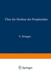 bokomslag ber die Struktur der Proplastiden