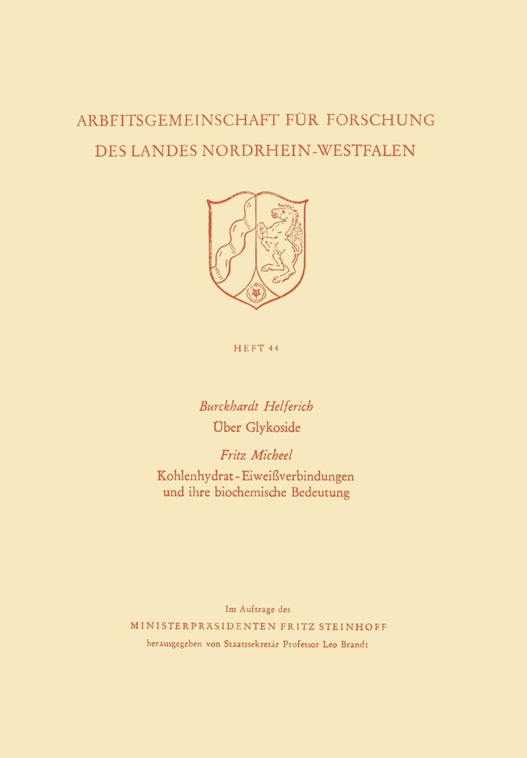 Burckhardt Helferich - Über Glykoside. Kohlenhydrat-Eiweißverbindungen und ihre biochemische Bedeutung, Häftad