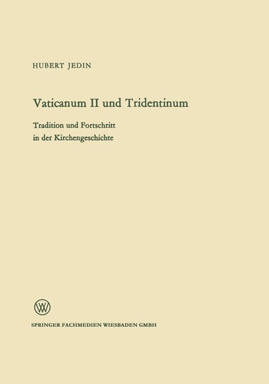 bokomslag Vaticanum II und Tridentinum