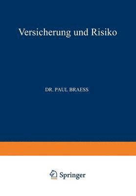 Versicherung und Risiko 1