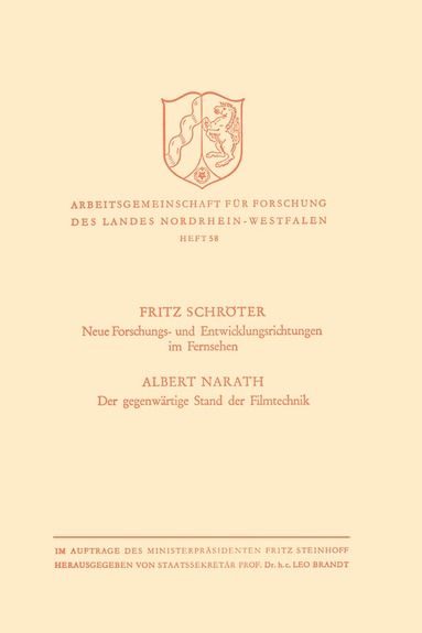 Fritz Schröter - Neue Forschungs- und Entwicklungsrichtungen im Fernsehen. Der gegenwärtige Stand der Filmtechnik, Häftad