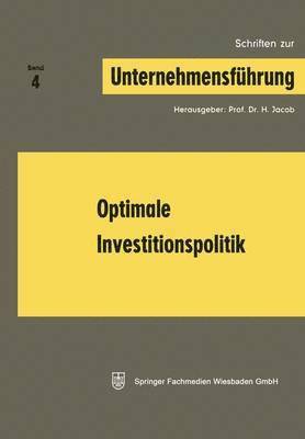 Optimale Investitionspolitik 1