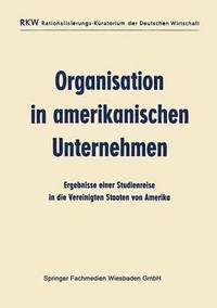 bokomslag Organisation in amerikanischen Unternehmen