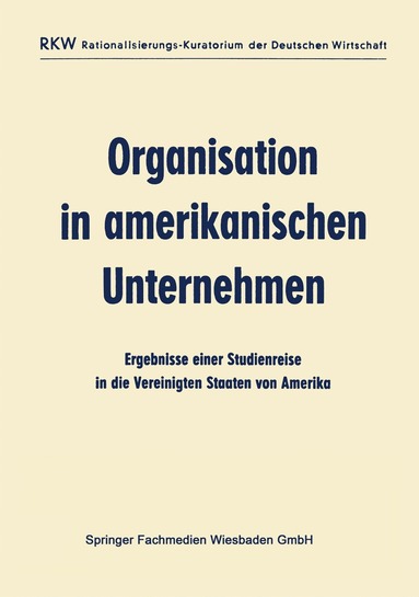 bokomslag Organisation in amerikanischen Unternehmen