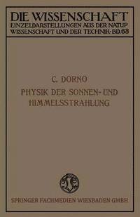 bokomslag Physik der Sonnen- und Himmelsstrahlung