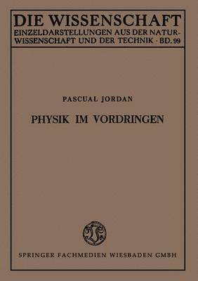 bokomslag Physik im Vordringen