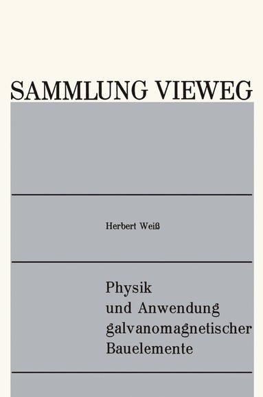 bokomslag Physik und Anwendung galvanomagnetischer Bauelemente