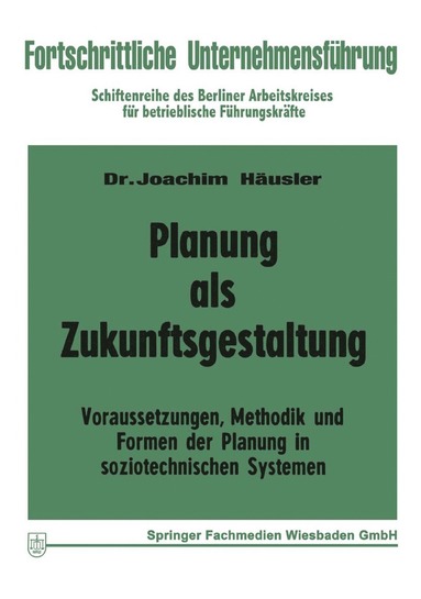 bokomslag Planung als Zukunftsgestaltung