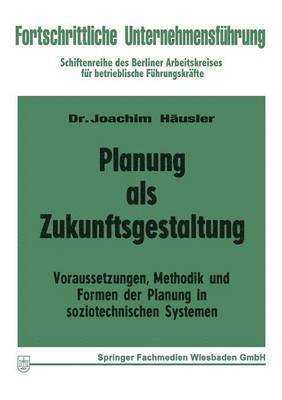 Planung als Zukunftsgestaltung 1