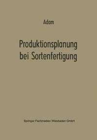 bokomslag Produktionsplanung bei Sortenfertigung