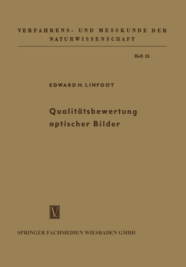 Edward Hubert Linfoot - Qualitätsbewertung optischer Bilder, Häftad