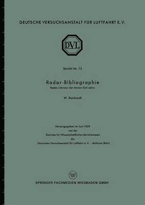 Wolfgang Reinhardt - Radar-Bibliographie: Radar-Literatur Der Letzten Fünf Jahre, Häftad