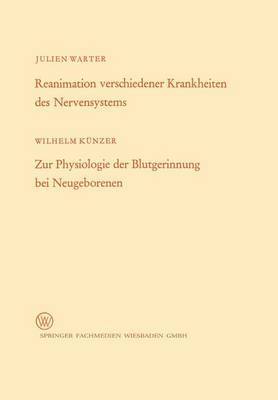 bokomslag Reanimation Verschiedener Krankheiten Des Nervensystems / Zur Physiologie Der Blutgerinnung Bei Neugeborenen
