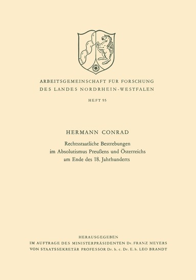 Hermann Conrad - Rechtsstaatliche Bestrebungen im Absolutismus Preußens und Österreichs am Ende des 18. Jahrhunderts, Häftad