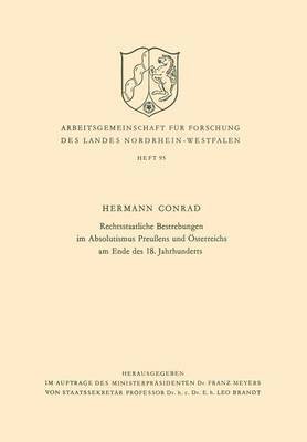 bokomslag Rechtsstaatliche Bestrebungen im Absolutismus Preuens und sterreichs am Ende des 18. Jahrhunderts