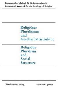 bokomslag Religiöser Pluralismus und Gesellschaftsstruktur