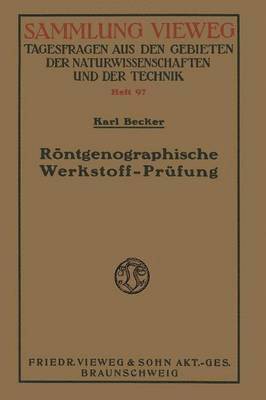 Rntgenographische Werkstoff-Prfung 1