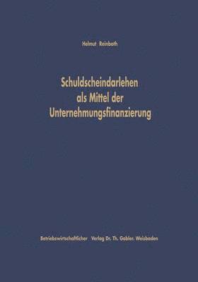 bokomslag Schuldscheindarlehen als Mittel der Unternehmungsfinanzierung