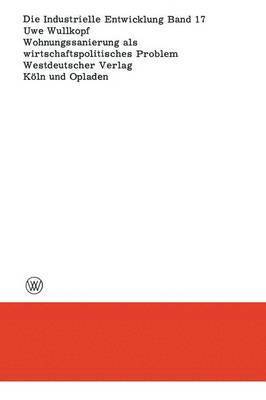 bokomslag Wohnungssanierung als wirtschaftspolitisches Problem