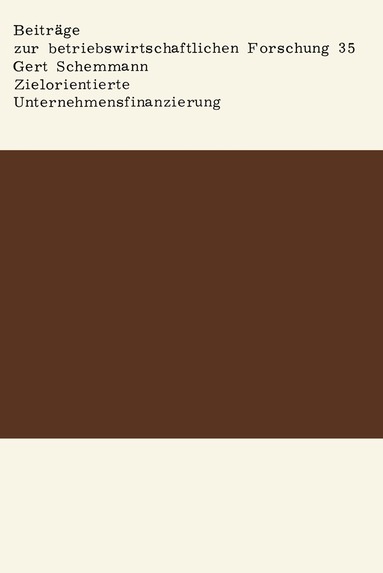 Gert Schemmann - Zielorientierte Unternehmensfinanzierung, Häftad