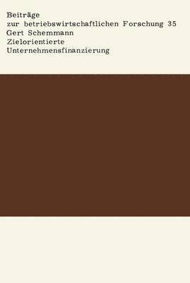 Zielorientierte Unternehmensfinanzierung 1