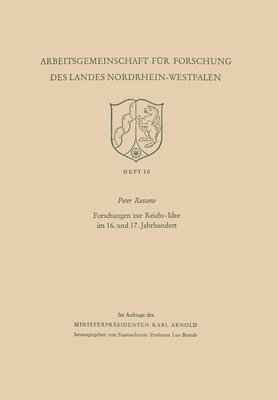 bokomslag Forschungen zur Reichs-Idee im 16. und 17. Jahrhundert