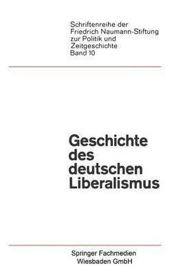 Paul Luchtenberg - Geschichte des deutschen Liberalismus, Häftad