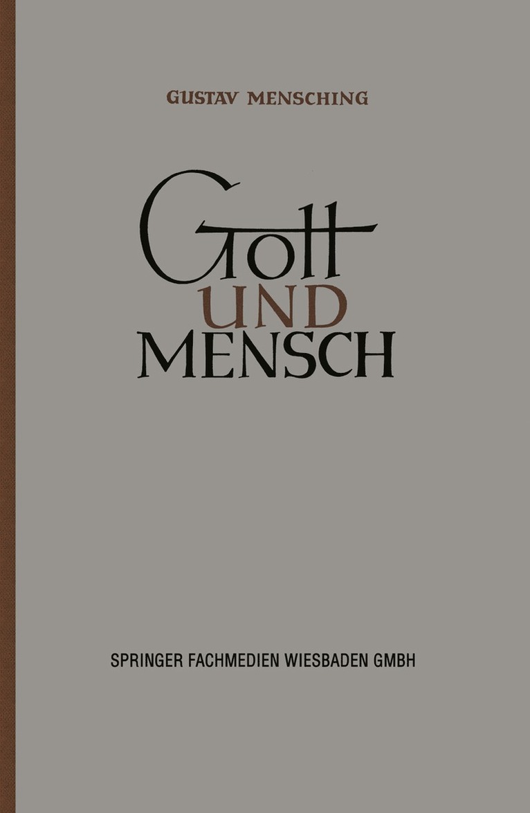Gustav Mensching - Gott und Mensch, Häftad
