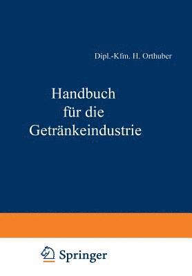 bokomslag Handbuch fr die Getrnkeindustrie