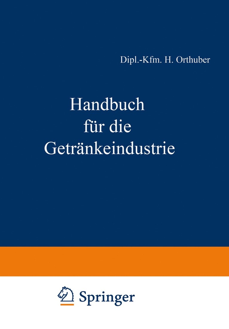 Handbuch fr die Getrnkeindustrie 1