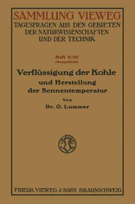 bokomslag Verflüssigung der Kohle und Herstellung der Sonnentemperatur