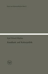 bokomslag Rundfunk und Kulturpolitik