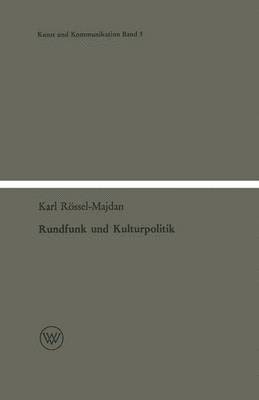 bokomslag Rundfunk und Kulturpolitik