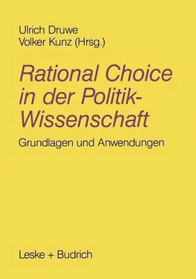 Ulrich Druwe - Rational Choice in der Politikwissenschaft, Häftad