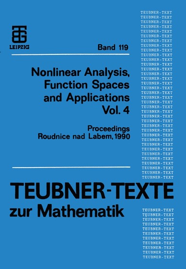 Alois Kufner, Jiri Rakosnik, Miroslav Krbec, Bohumir Opic - Nonlinear Analysis, Function Spaces and Applications Vol. 4, Häftad