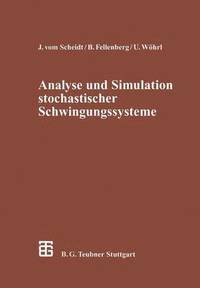 bokomslag Analyse und Simulation stochastischer Schwingungssysteme