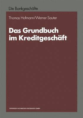 Das Grundbuch im Kreditgeschft 1