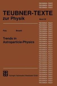 bokomslag Trends in Astroparticle-Physics