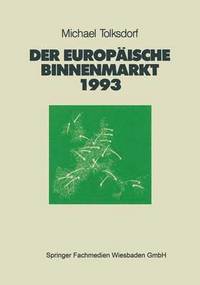 bokomslag Der Europische Binnenmarkt 1993