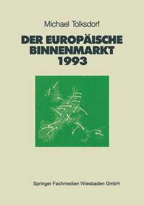 Der Europäische Binnenmarkt 1993, Häftad