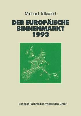 Der Europische Binnenmarkt 1993 1