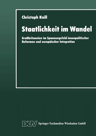 Christoph Knill - Staatlichkeit im Wandel, Häftad